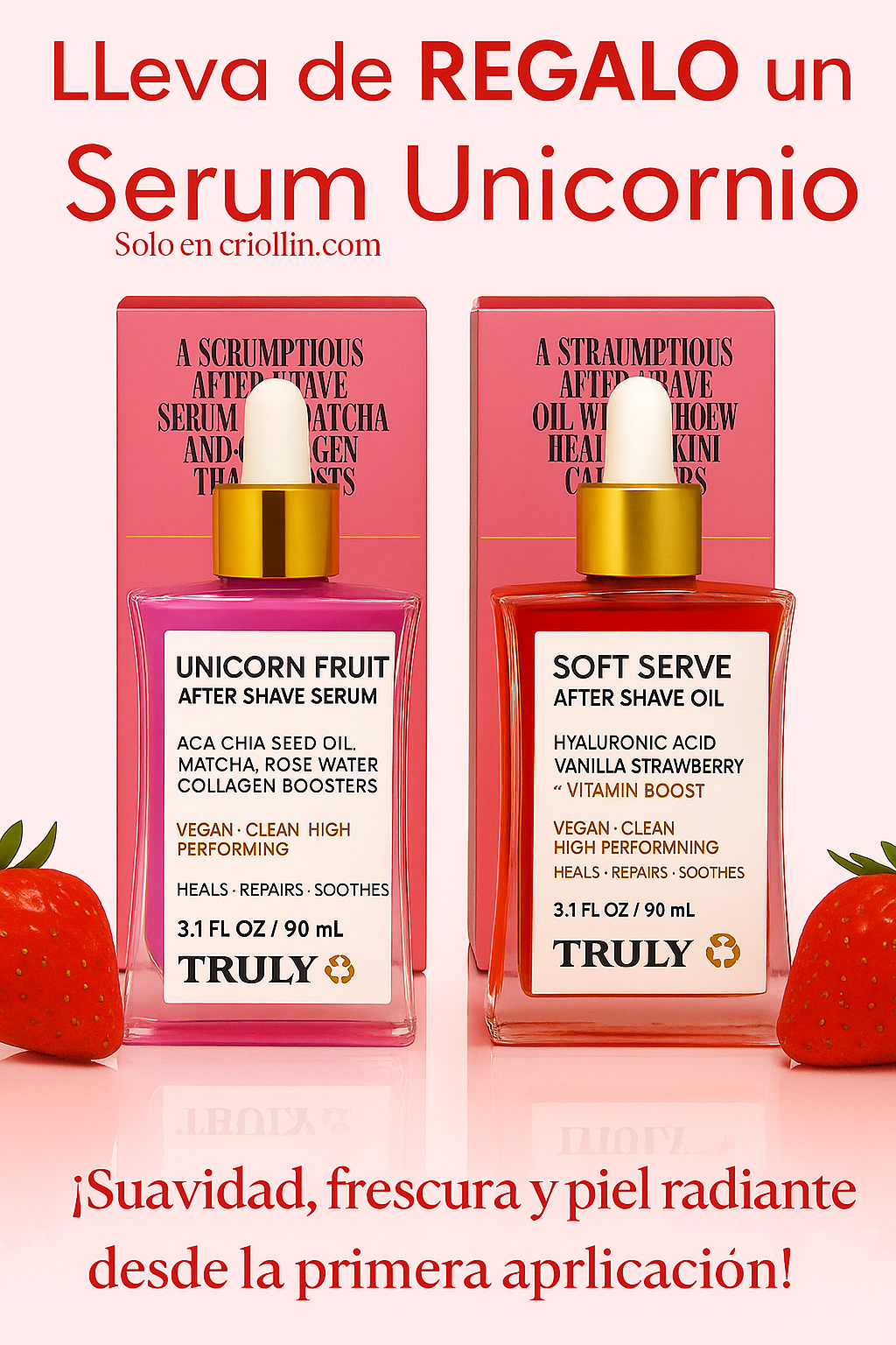 1 Tonico Truly de 90ml + 1 Serum Unicorn de 90ml REGALO